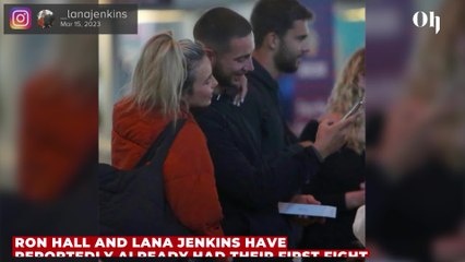 Ron and Lana have their first fight hours after leaving the villa