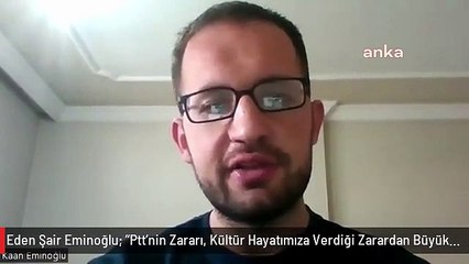 PTT'nin Kargo Zammına Karşı 'İtiraz Ediyoruz' Bildirisine Öncülük Eden Şair Eminoğlu: "Ptt'nin Zararı, Kültür Hayatımıza Verdiği Zarardan Büyük...