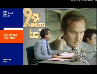 "90° MINUTO": STAGIONE 1980-81, 17 MAGGIO 1981!