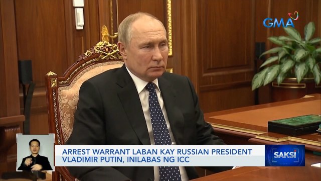 Arrest warrant laban kay Russian President Vladimir Putin, inilabas ng ICC | Saksi