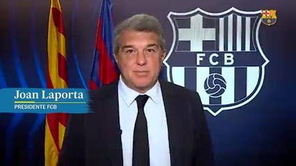 Mensaje del presidente Joan Laporta