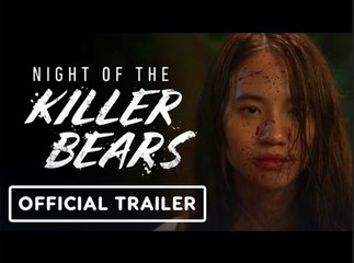 Night of the Killer Bears | Official Trailer (2023)