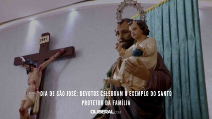Dia de São José: devotos celebram o exemplo do santo protetor da família