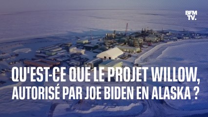 Qu'est-ce que le projet Willow, autorisé par Joe Biden en Alaska ?