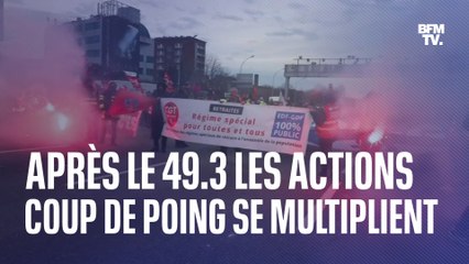 Les actions coup de poing se multiplient en France au lendemain du déclenchement du 49.3