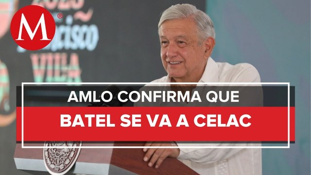 Lázaro Cárdenas Batel se va a la Celac, informa AMLO: va a seguir haciendo política