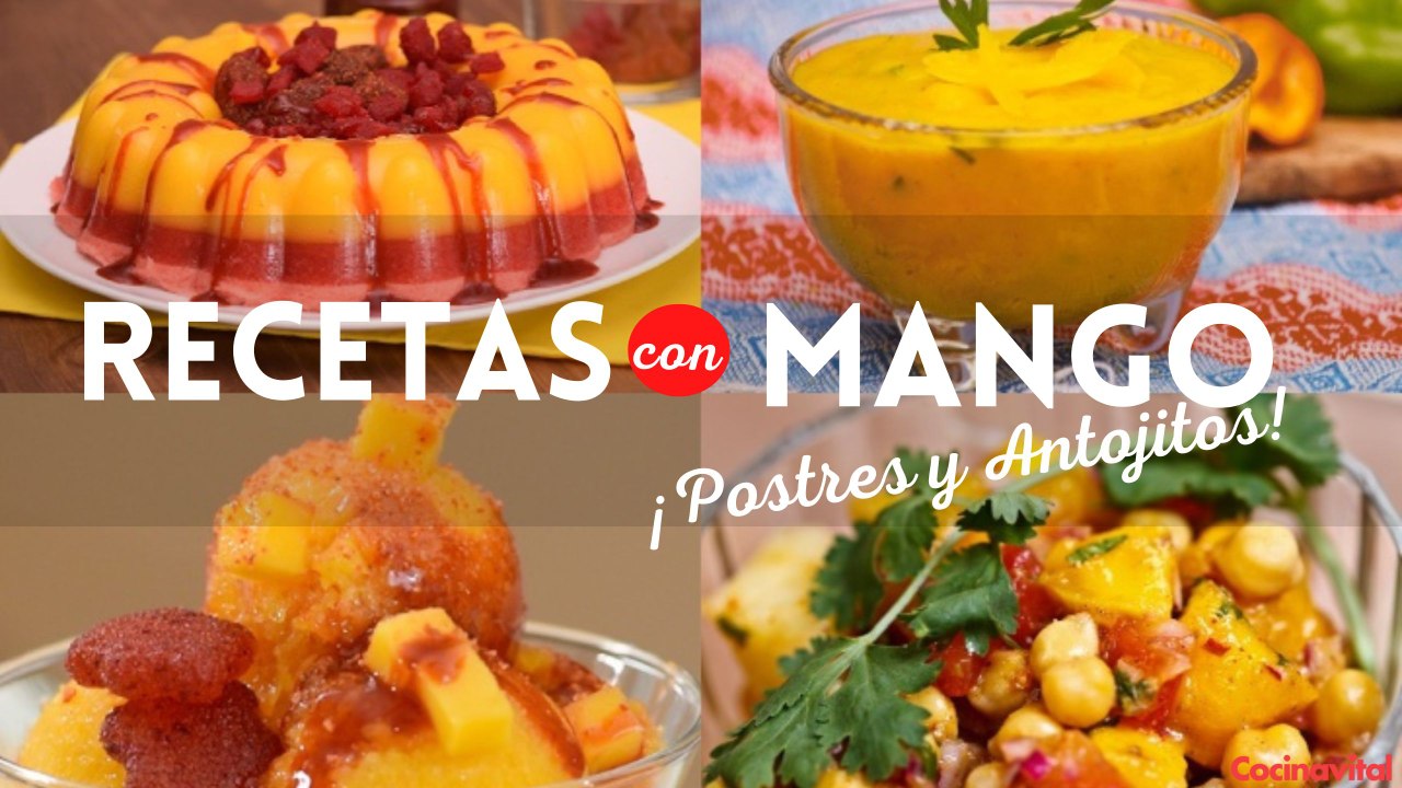 ¡Deliciosos y rendidores! Checa 5 antojitos y postres fáciles con mango