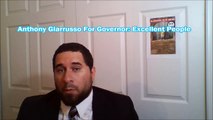 Anthony Giarrusso For Governor Excellent People