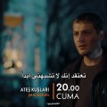 إعلان مسلسل طيور النار الحلقة 8 مترجم للعربية