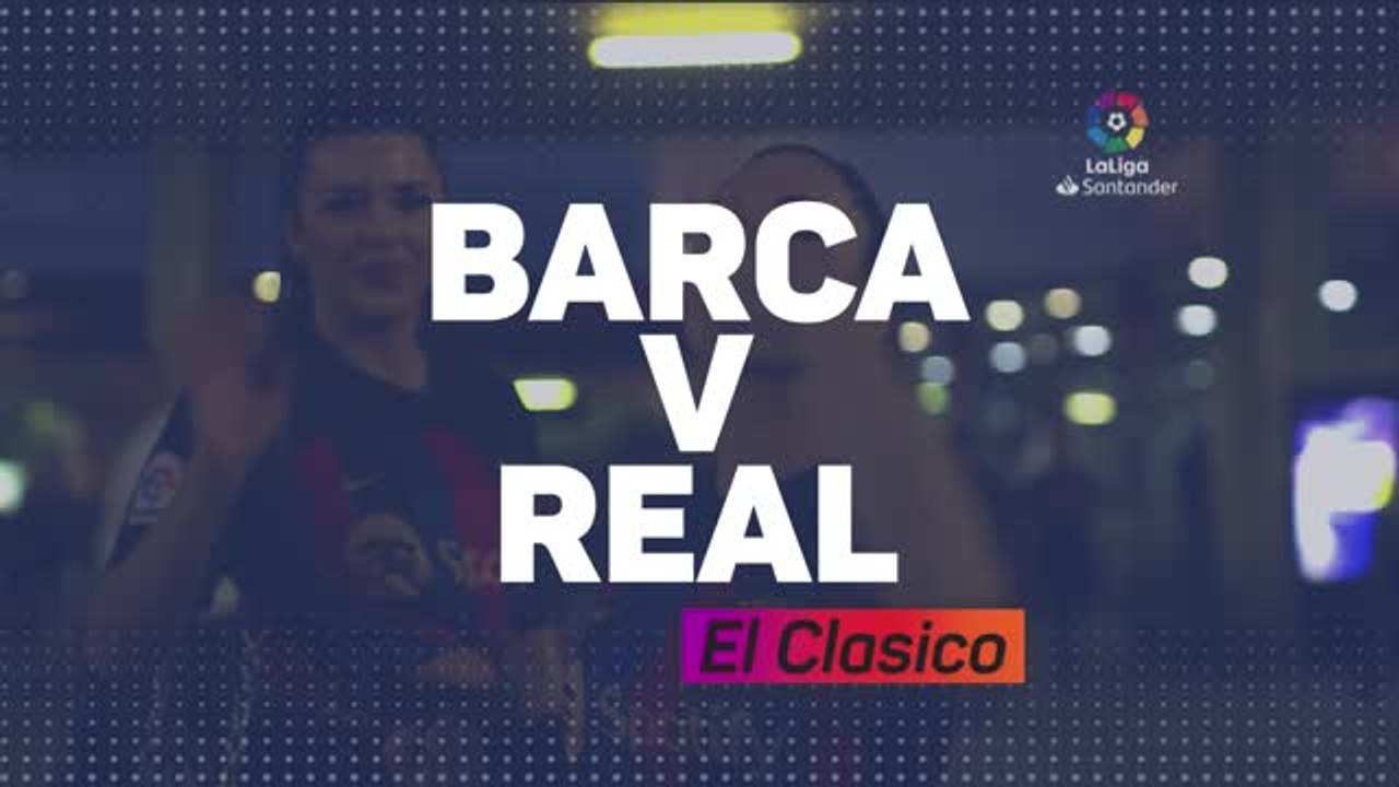 Preview: Die Spannung steigt vor dem El Clasico