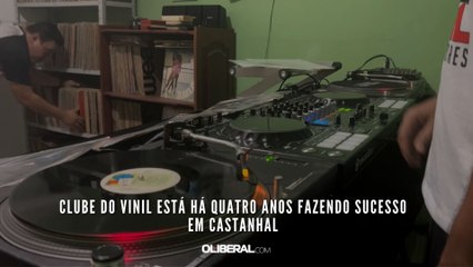 Clube do Vinil está há quatro anos fazendo sucesso em Castanhal
