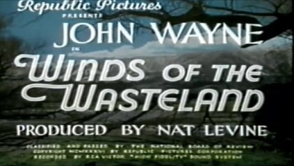 Winds of the Wasteland - Movie (Color)