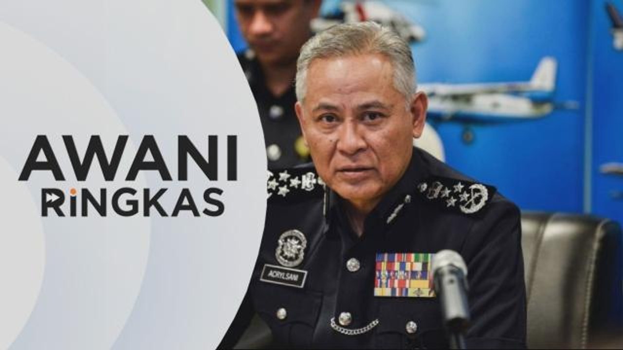 AWANI Ringkas: Jaminan Ketua Polis Negara