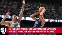 No. 16 Fairleigh Dickinson Upsets No.1 Ranked Purdue 63-58