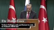 Turkey's Erdogan asks parliament to vote on Finland's NATO bid