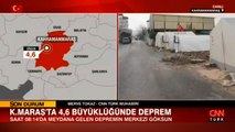 Kahramanmaraş Göksun'da 4.6 büyüklüğünde deprem