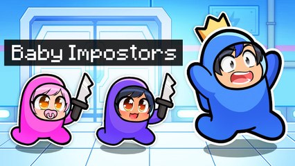 Playing Among Us As BABY Imposters!