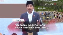 Presiden Joko Widodo : IKN Selesai 10 Hingga 15 Tahun Lagi