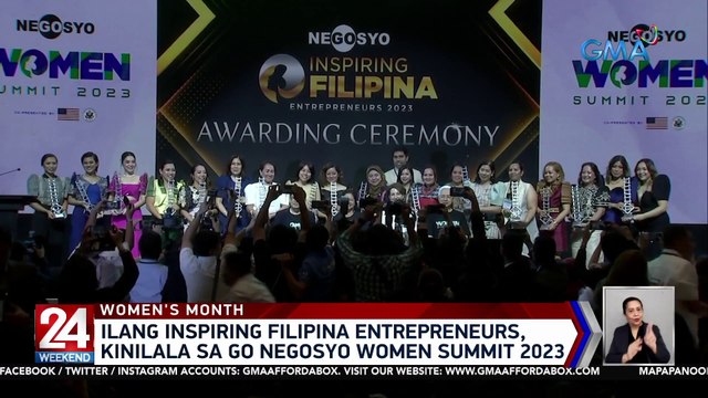 Ilang inspiring Filipina entrepreneurs, kinilala sa Go Negosyo Women Summit 2023 | 24 Oras Weekend