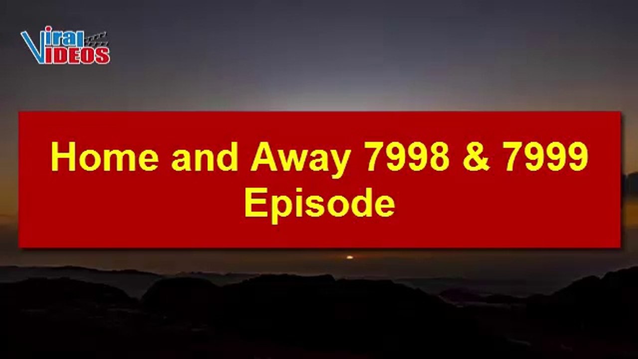 Home and away 7998-7999 Episode 22nd - 23rd March 2023
