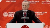 Cumhurbaşkanı Erdoğan, Seddülbahir Kalesi ve Gelibolu-Eceabat Yolu açılışında açıklamalarda bulundu