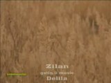 Delila : Zilan
