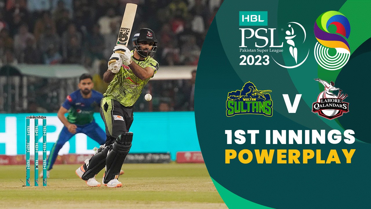 1st Innings Powerplay | Multan Sultans vs Lahore Qalandars | Match 34 Final | HBL PSL 8 | MI2T