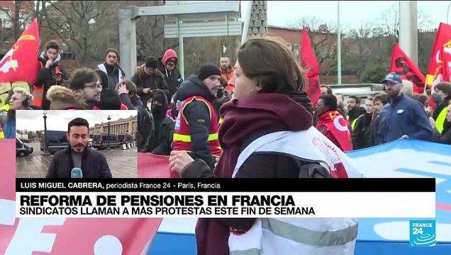 Informe desde París: fuertes manifestaciones en Francia en rechazo a aprobación de reforma pensional