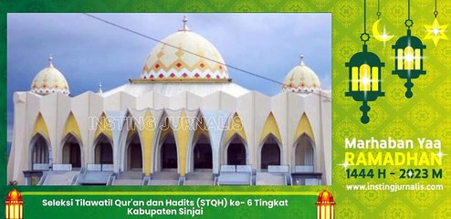 Penutupan Seleksi Tilawatil Qur'an dan Hadits (STQH) ke- 6 Tingkat Kabupaten Sinjai