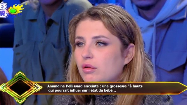 Amandine Pellissard enceinte : une grossesse à hauts qui pourrait influer sur l'état du bébé...