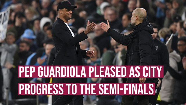 Manchester City boss Pep Guardiola pleased to advance in the FA Cup
