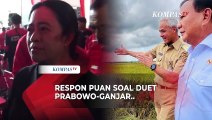 Tanggapan Singkat Puan Maharani Soal Duet Prabowo dan Ganjar Pranowo