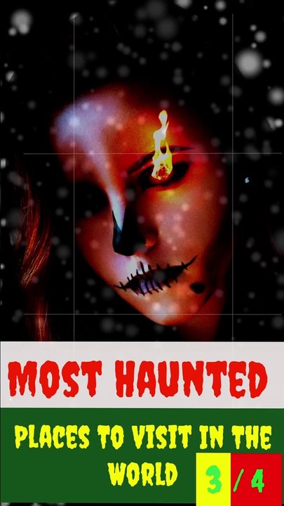 Know This Before You Visit | Most Haunted Places To Visit In The World | Scariest Places To Visit | Part  3 of 4