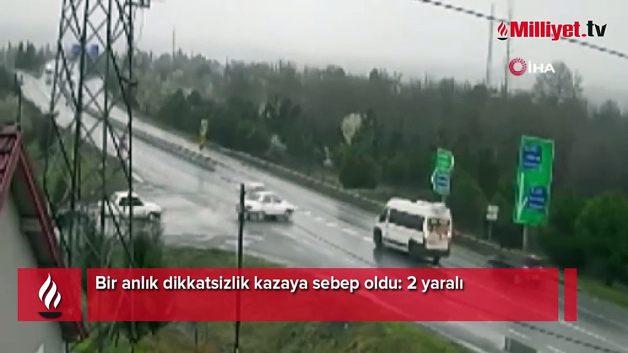 Bir anlık dikkatsizlik kazaya sebep oldu: 2 yaralı