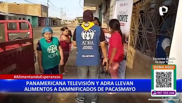 Panamericana Televisión y ADRA llevan alimentos a damnificados de Lambayeque y La Libertad