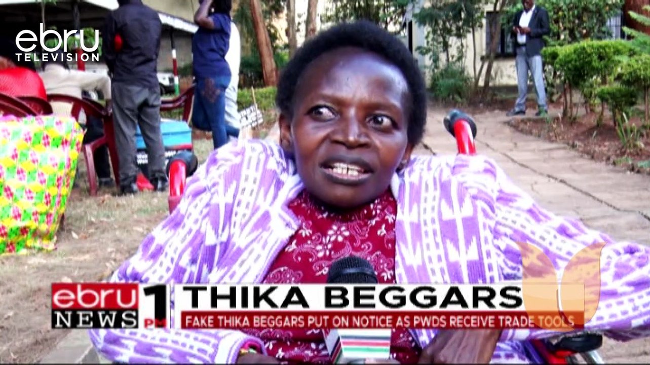 Fake Thika Beggars Put On Notice As Pwds Receiv...