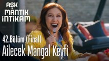 Ailecek mangal keyfi - Aşk Mantık İntikam 42. Bölüm Final