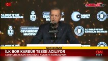 Türkiye'nin ilk bor karbür tesisi açıldı! Erdoğan: Ülkemizin tüm değerlerini harekete geçirmekte kararlıyız