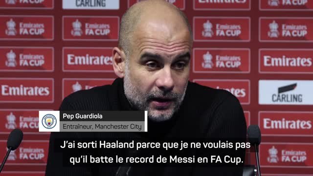 Manchester City - Guardiola taquin : “J’ai sorti Haaland pour qu’il ne batte pas le record de Messi en FA Cup”