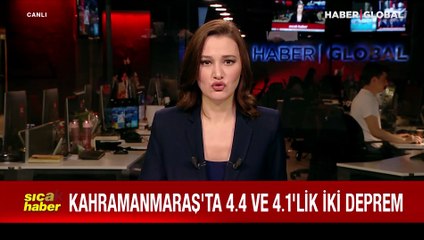 Kahramanmaraş’ta peş peşe iki deprem