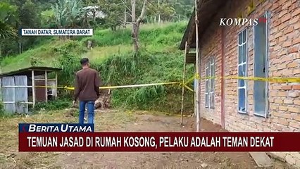Pelaku Pembunuhan Remaja Perempuan di Tanah Datar Ternyata Teman Dekat Korban