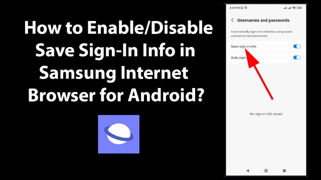 How to Enable/Disable Save Sign-In Info in Samsung Internet Browser for Android?