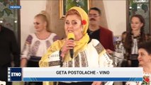 Geta Postolache - Vino (Cui ii place voia buna - ETNO TV - 11.03.2023)