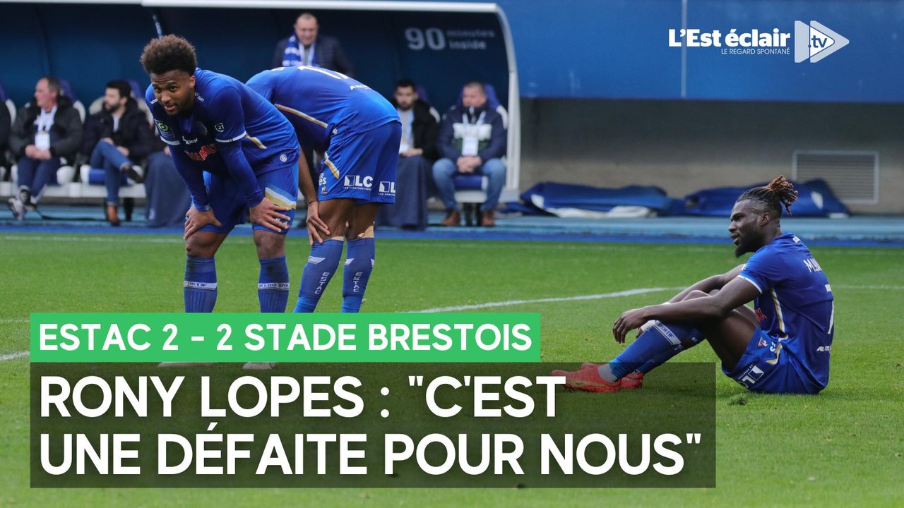 ESTAC 2-2 Stade Brestois : réaction de Rony Lopes