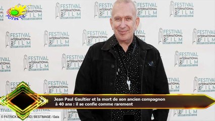 Jean Paul Gaultier et la mort de son ancien compagnon  à 40 ans : il se confie comme rarement
