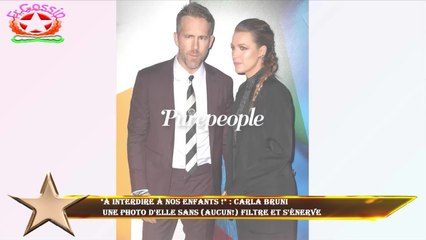 "À interdire à nos enfants !" : Carla Bruni  une photo d'elle sans (aucun!) filtre et s'énerve
