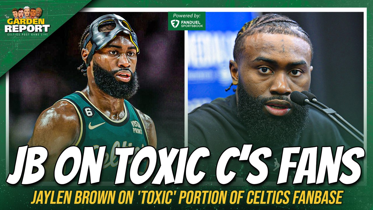 Will Jaylen Brown Leave Celtics over TOXIC fans?