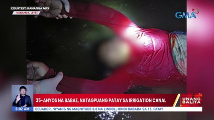 35-anyos na babae, natagpuang patay sa irrigation canal | UB