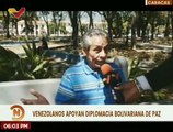 Caraqueños expresan su total apoyo a la Diplomacia Bolivariana de Paz