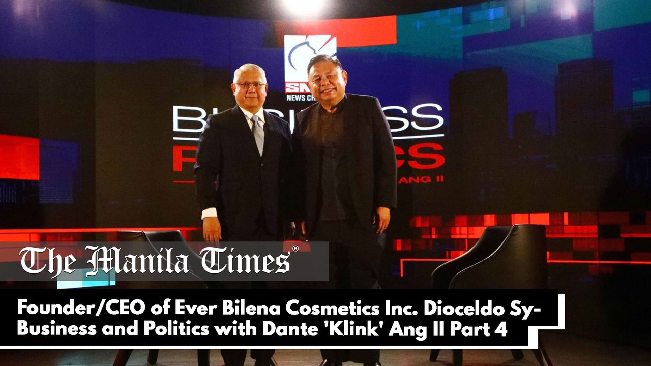 Founder/Chief Executive Officer of Ever Bilena Cosmetics Inc. Dioceldo Sy - Business and Politics with Dante 'Klink' Ang II Part 4